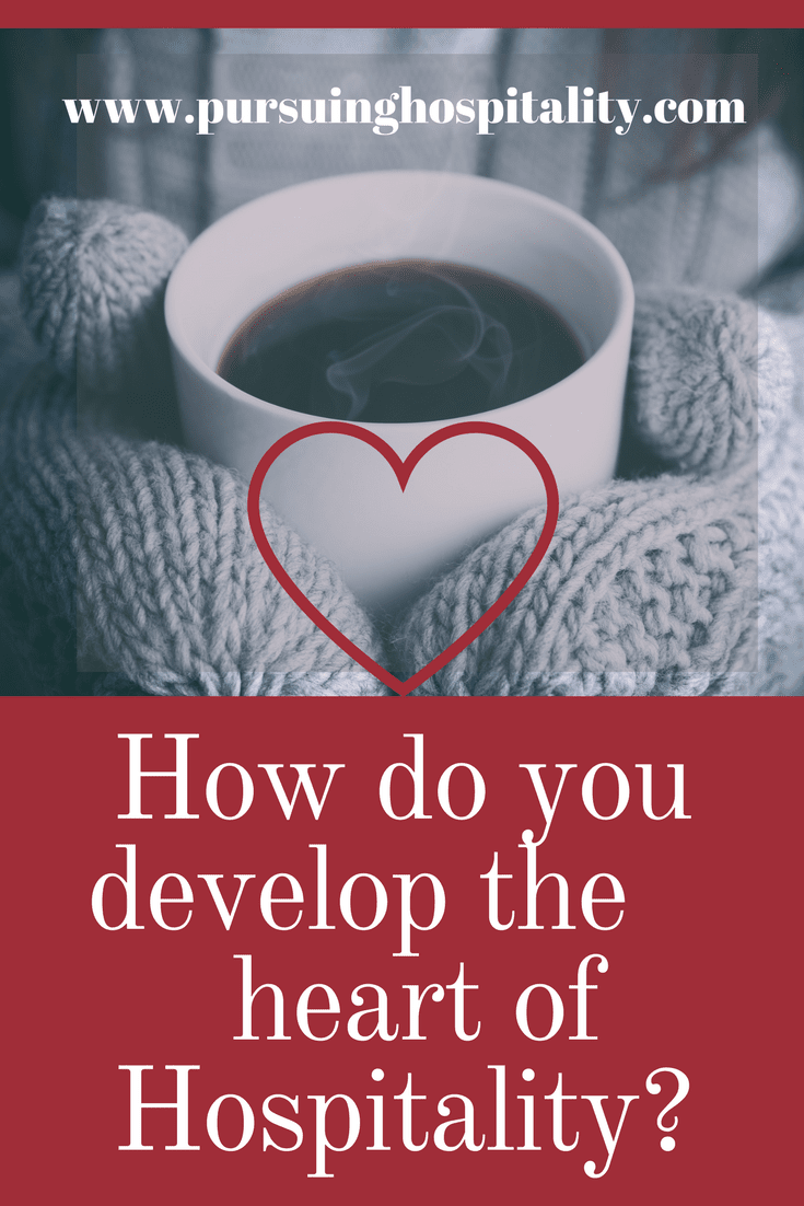 How do you develop the heart of hospitality