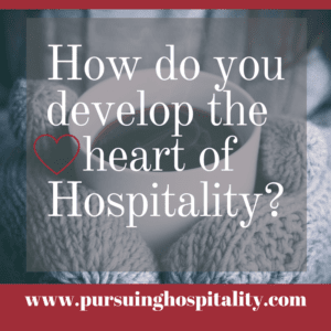 How to Develop the Heart of Hospitality