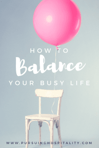How to Balance your Busy Life