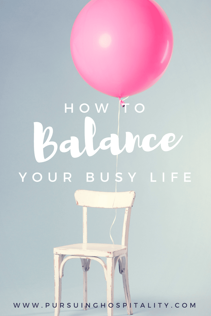 How to Balance Your Busy Life