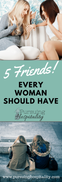 5 Friends Every woman should have