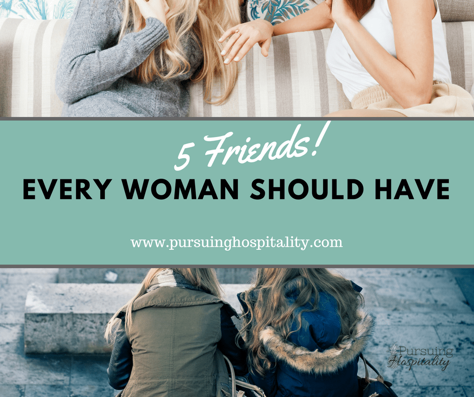 5 Friends Every Woman Should Have