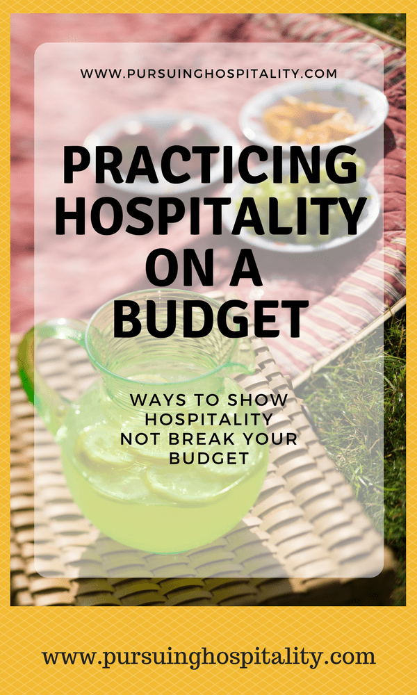 Practicing Hospitality on a Budget