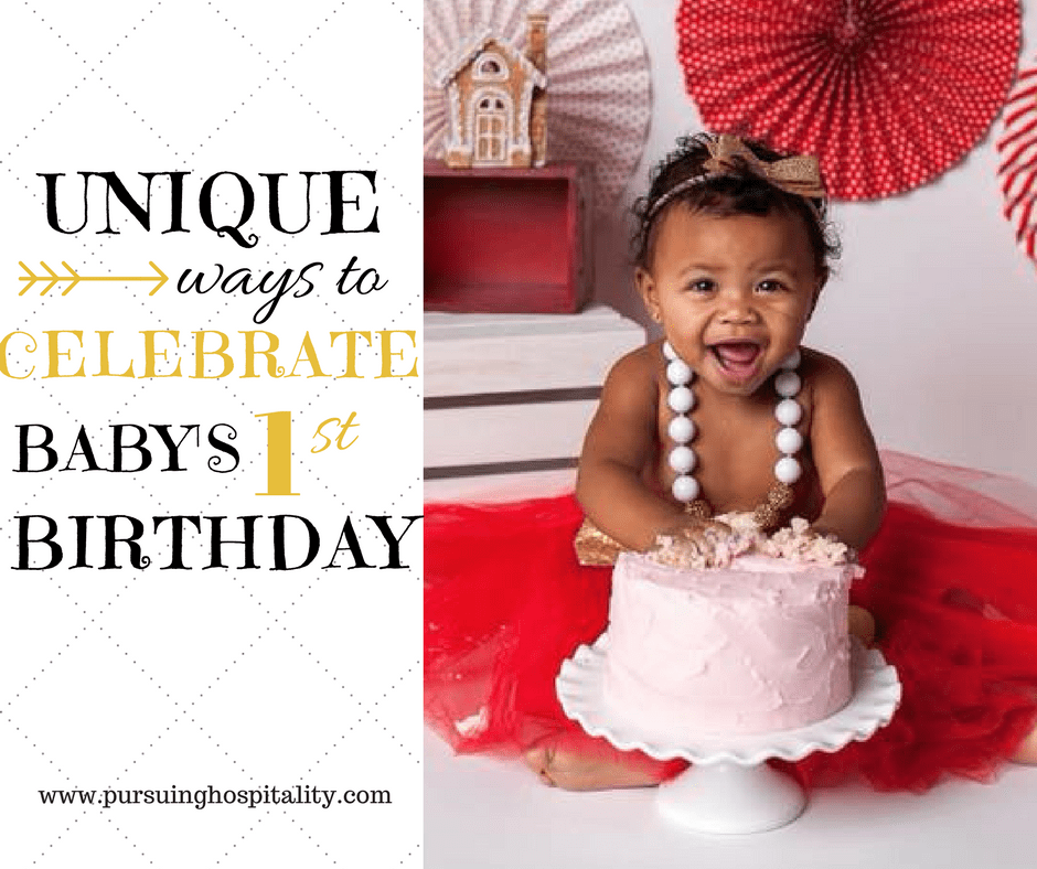 Celebrate baby's first birthday