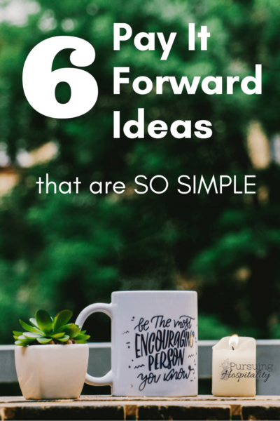 6 Pay it forward ideas Pinterest
