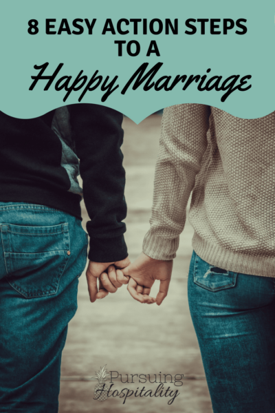 Easy Action Steps to a Happy Marriage