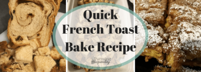 French Toast Bake Recipe
