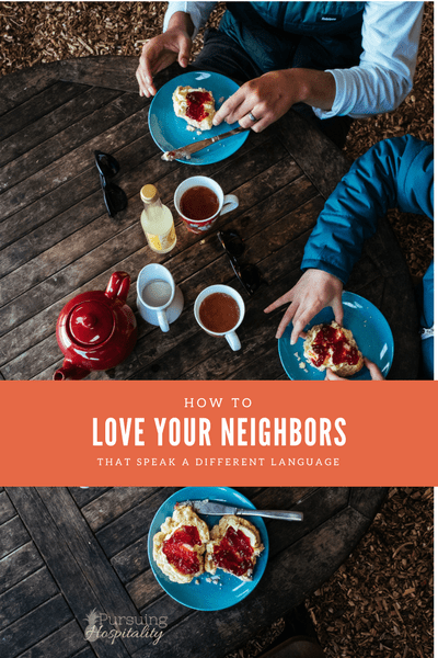 How to Love Your Neighbors That Speak a Different Language