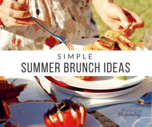Simple Summer Brunch Ideas