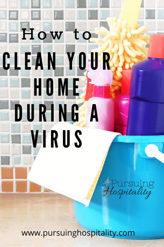 How to clean your home during a virus. 