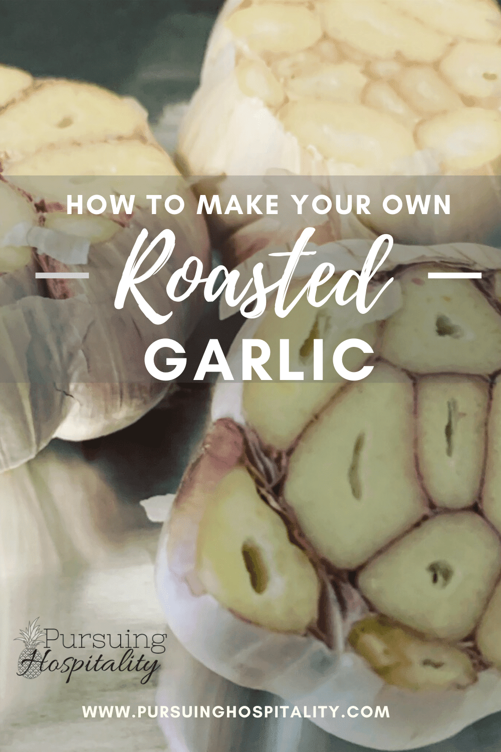 Roasted Garlic is so easy to make