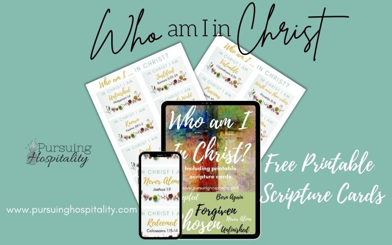 Who am I in Christ? PLUS Printable Scripture Cards