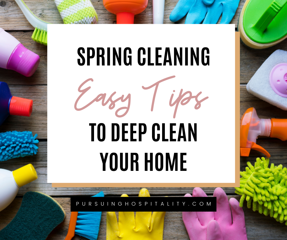 Spring Cleaning Easy tips to Deep Clean