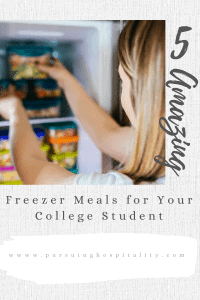 5 Amazing Freezer Meals for Your College Student