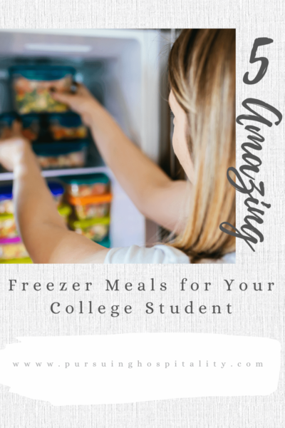 5 Amazing Freezer Meals for Your College Student