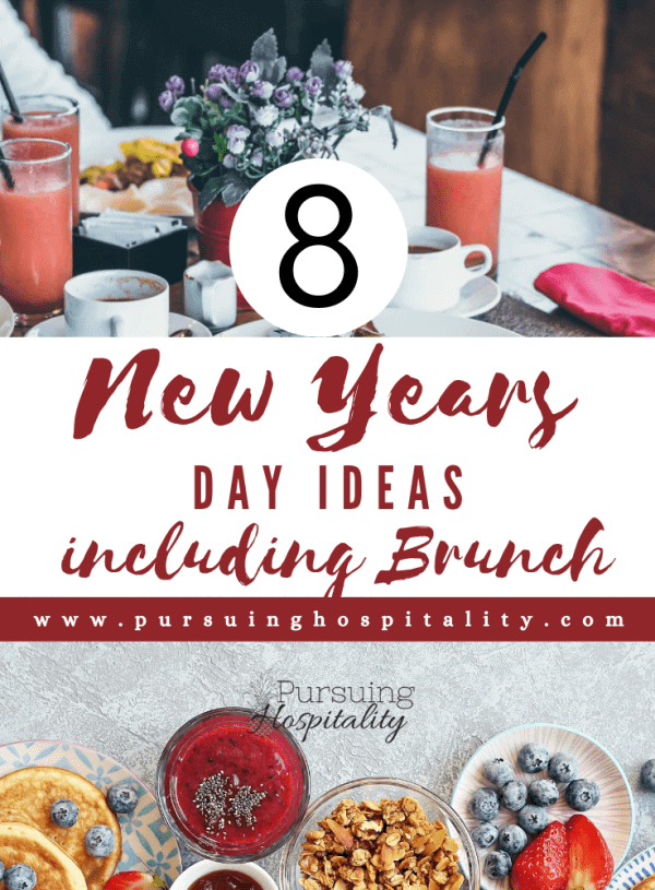 8 New Years Day Ideas including Brunch