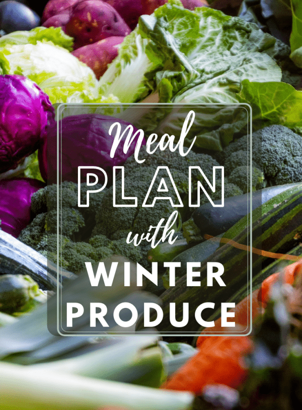 Meal Plan with Winter Produce