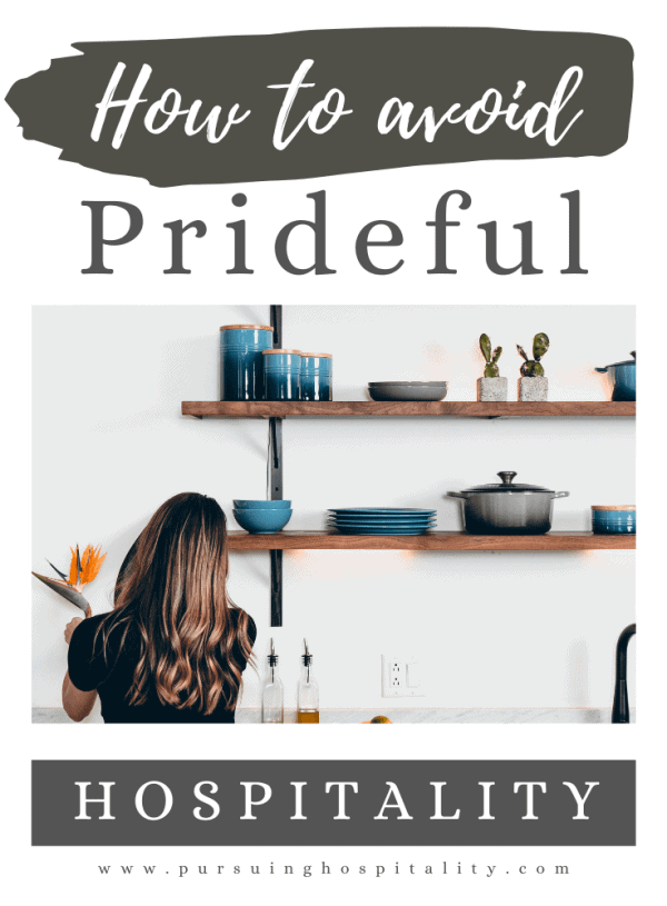How To Avoid Prideful Hospitality
