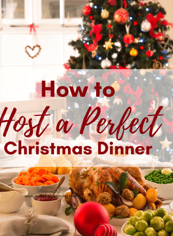 How To Host A Perfect Christmas Dinner