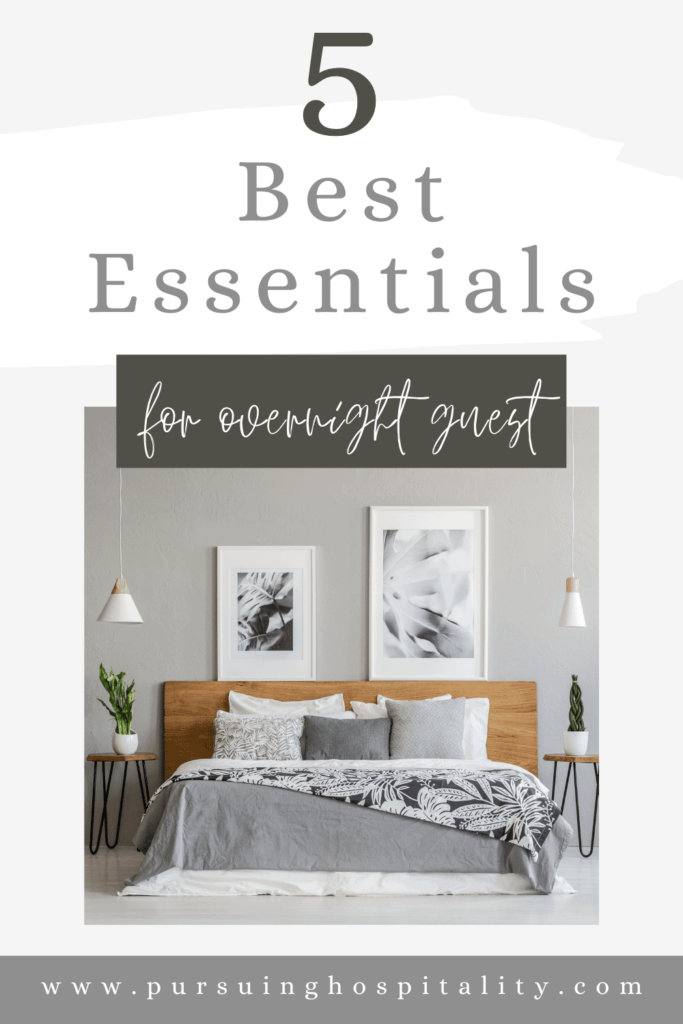 5 best essentials for overnight guest bedroom