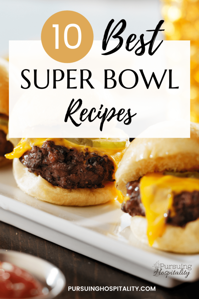 The 10 Best Super Bowl Recipes 