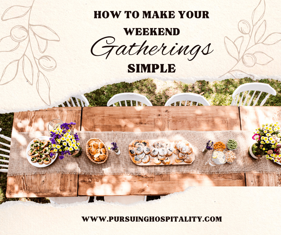 How to make your weekend gatherings simple  Cream background with wood table decorated with food and flowers.  White chairs around the table. 